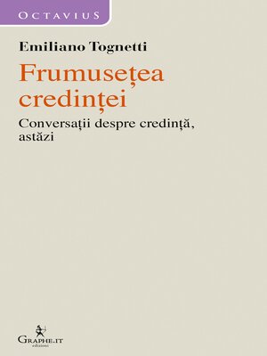 cover image of Frumusețea credinței